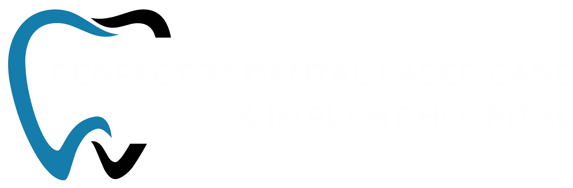 Perfect 32 Dental Laser Care & Implant Hospital